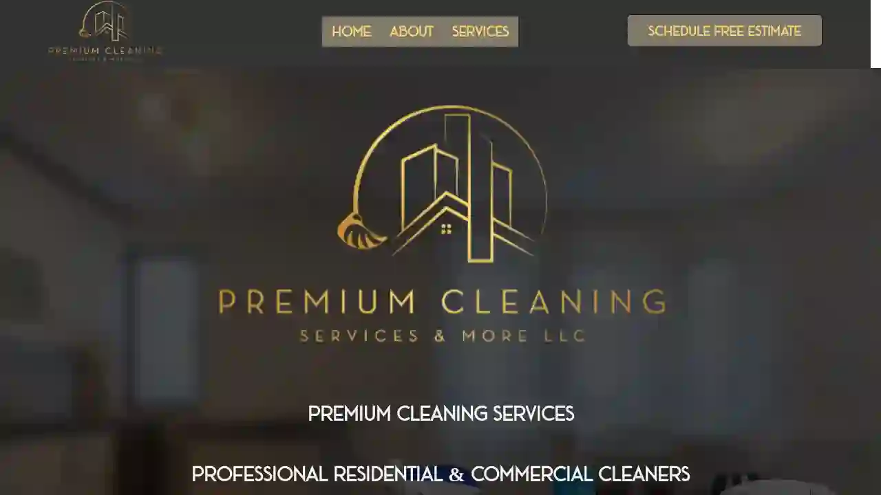 Premium Cleaning Services & More LLC