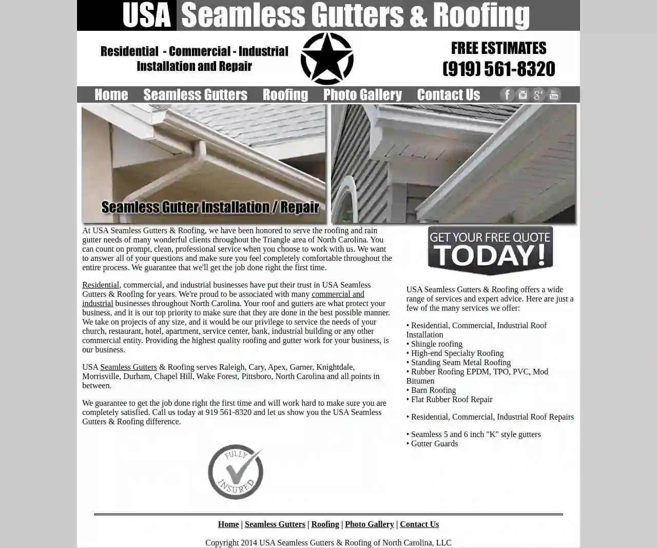 USA Seamless Gutters and Roofing of North Carolina LLC